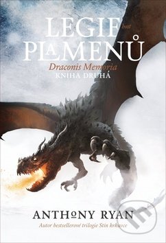 Legie plamenů (Draconis Memoria, kniha druhá)