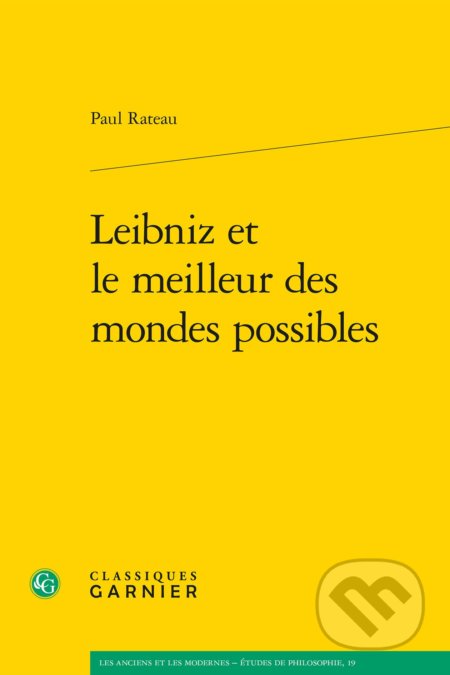 Leibniz et le meilleur des mondes possibles