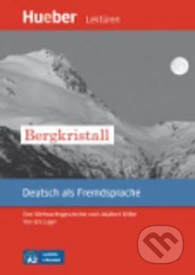 Leichte Literatur A2: Bergkristall, Leseheft