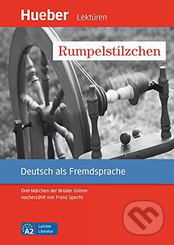 Leichte Literatur A2: Rumpelstilzchen, Leseheft