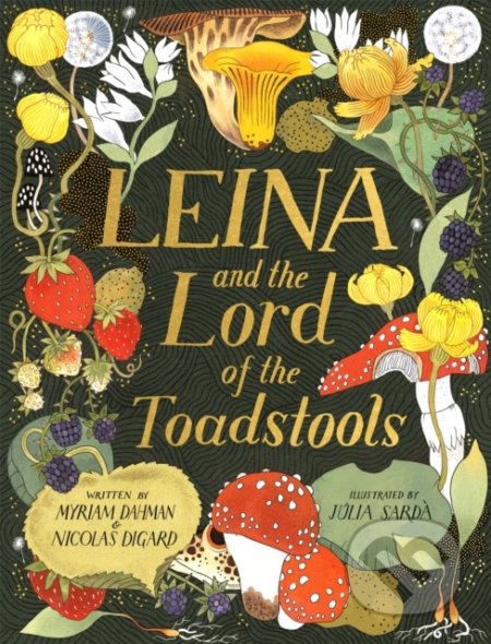 Leina and the Lord of the Toadstools
