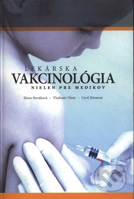 Lekárska vakcinológia nielen pre medikov