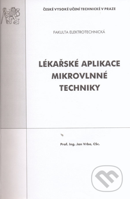 Lékařské aplikace mikrovlnné techniky