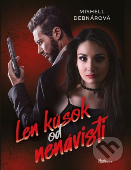 Len kúsok od nenávisti