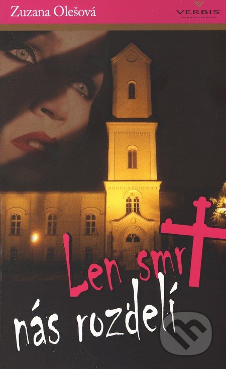 Len smrť nás rozdelí