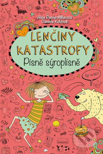 Lenčiny katastrofy - Písně sýroplísně