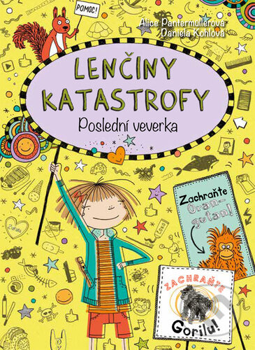Lenčiny katastrofy - Poslední veverka