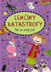 Lenčiny katastrofy - Tak se smějí psi