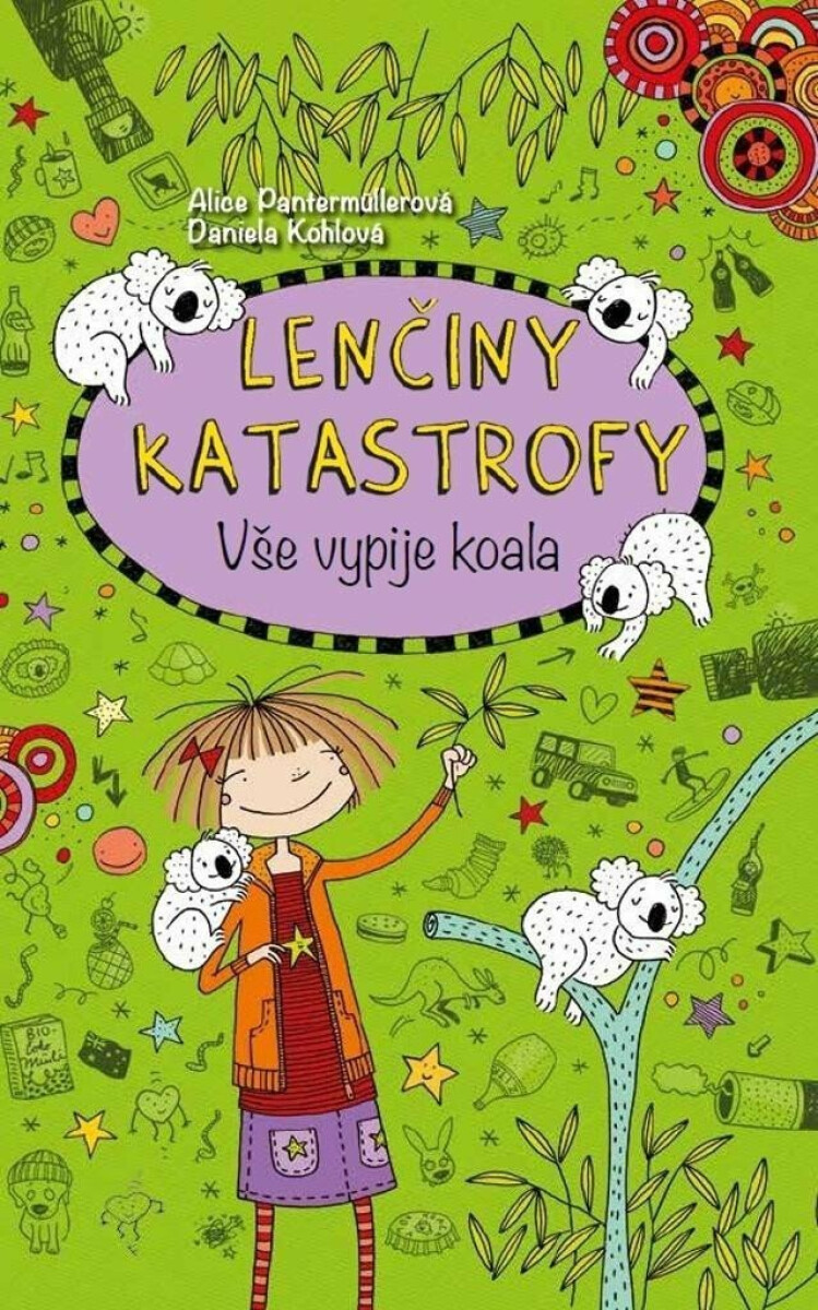 Lenčiny katastrofy - Vše vypije koala - Alice Pantermüllerová