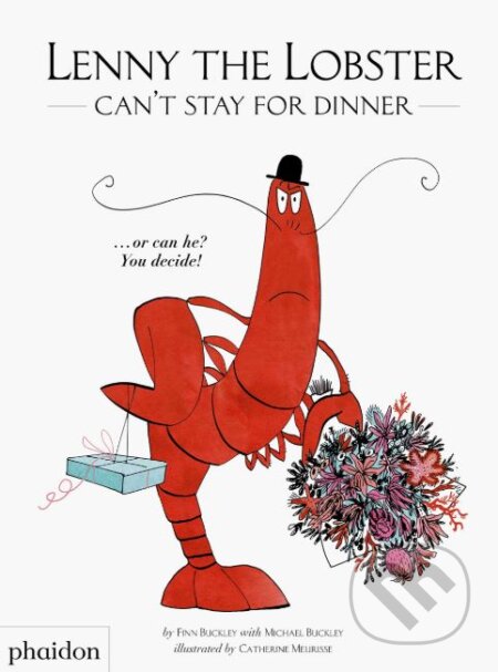 Lenny the Lobster Can't Stay for Dinner