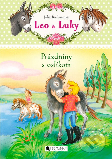 Leo a Luky: Prázdniny s oslíkom