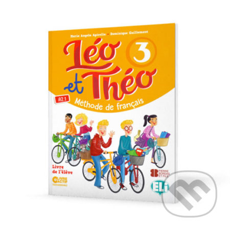 Léo et Théo 3: Livre de l’éleve A2