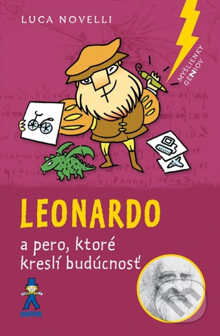 Leonardo a pero, ktoré kreslí budúcnosť