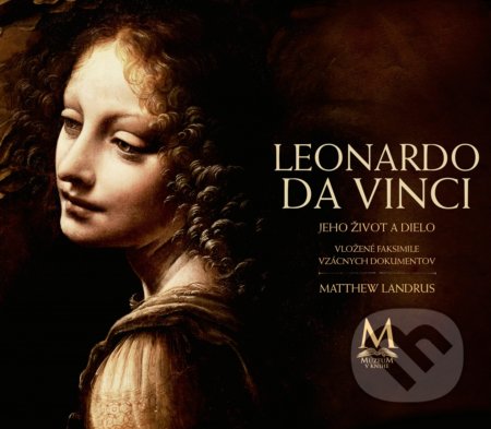 Leonardo da Vinci (Jeho život a dielo)