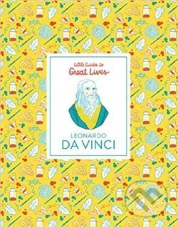 Leonardo Da Vinci: Little Guides to Great Lives - kniha z kategorie Životopisy