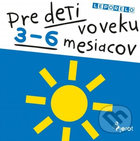 Lepolero pre deti vo veku 3-6 mesiacov