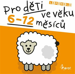 Leporelo pro děti ve věku 6-12 měsíců - Jan Jiskra, kolektiv autorů