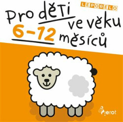 Leporelo pro děti ve věku 6-12 měsíců - kniha z kategorie Pro děti