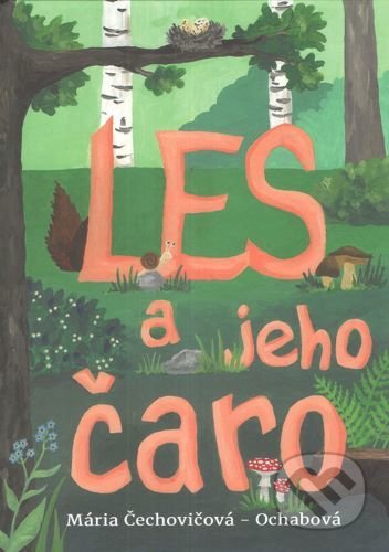 Les a jeho čaro