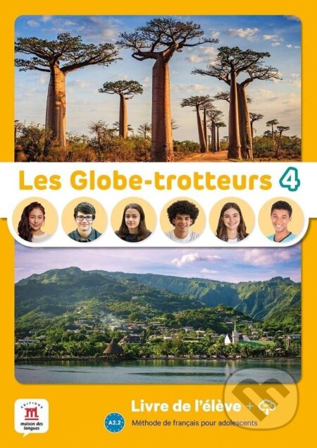 Les Globe-Trotteurs 4 (A2.2)