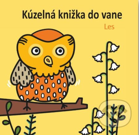 Les (Kúzelná knižka do vane)