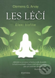 Les léčí (Efekt biofilie)