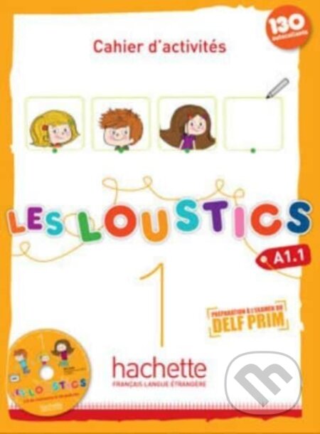 Les Loustics 1: Cahier d'exercises (+ CD-Audio)