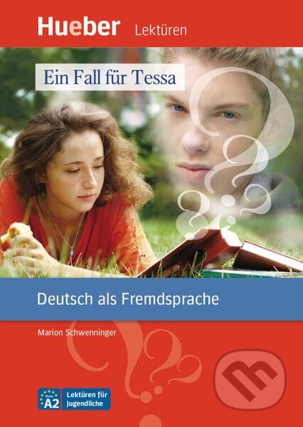 Leseheft A2 Ein Fall fuer Tessa