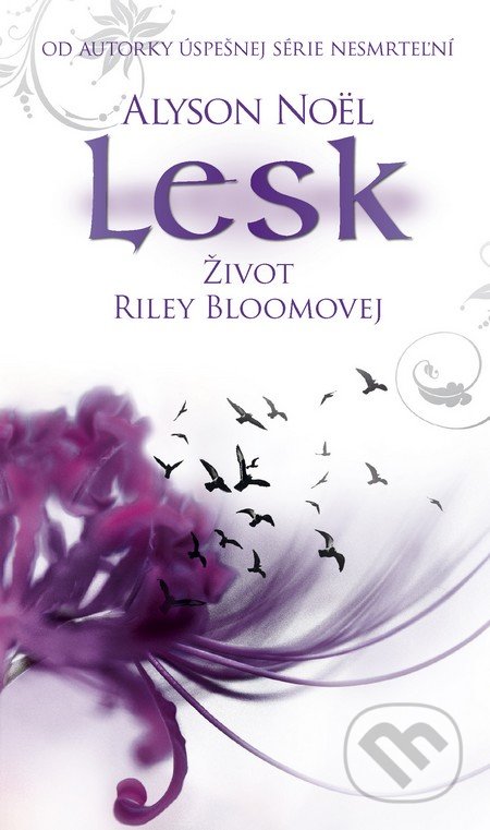 Lesk (Život Riley Bloomovej 2)