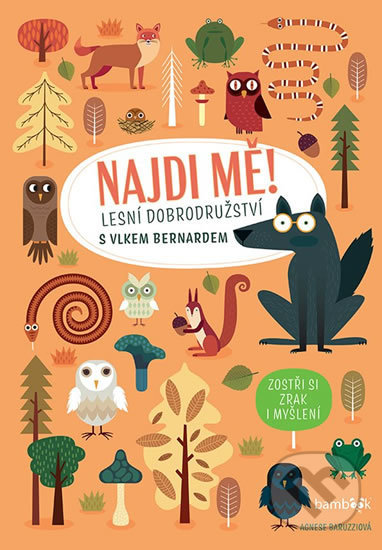 Lesní dobrodružství s vlkem Bernardem