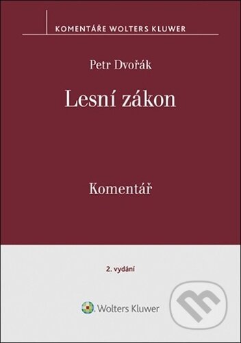 Lesní zákon (Komentář)