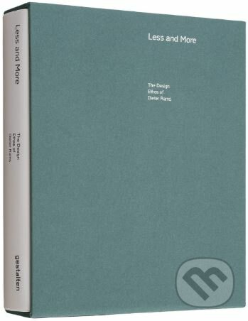 Less and More (The Design Ethos of Dieter Rams)