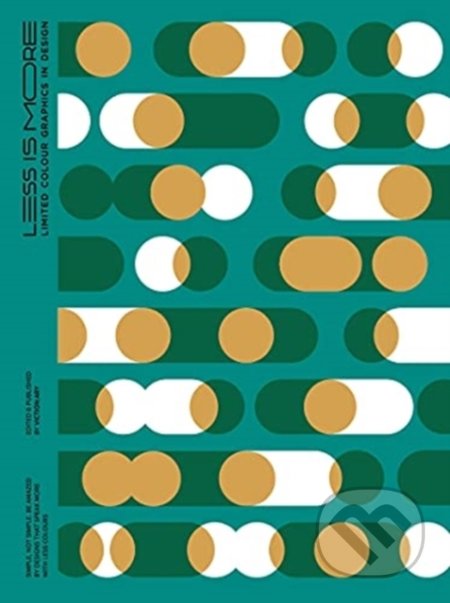Less is more (20th Anniversary Edition)