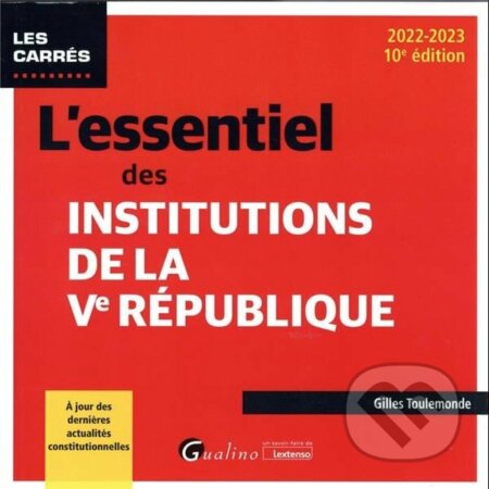 L'essentiel des institutions de la Ve République