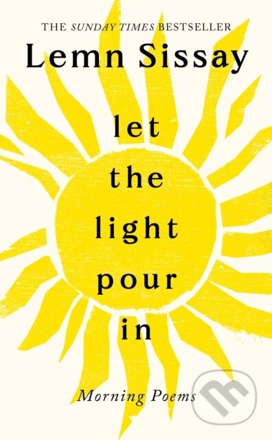 Let the Light Pour In (A SUNDAY TIMES BESTSELLER)