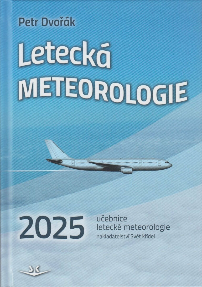 Letecká meteorologie 2025 - Petr Dvořák