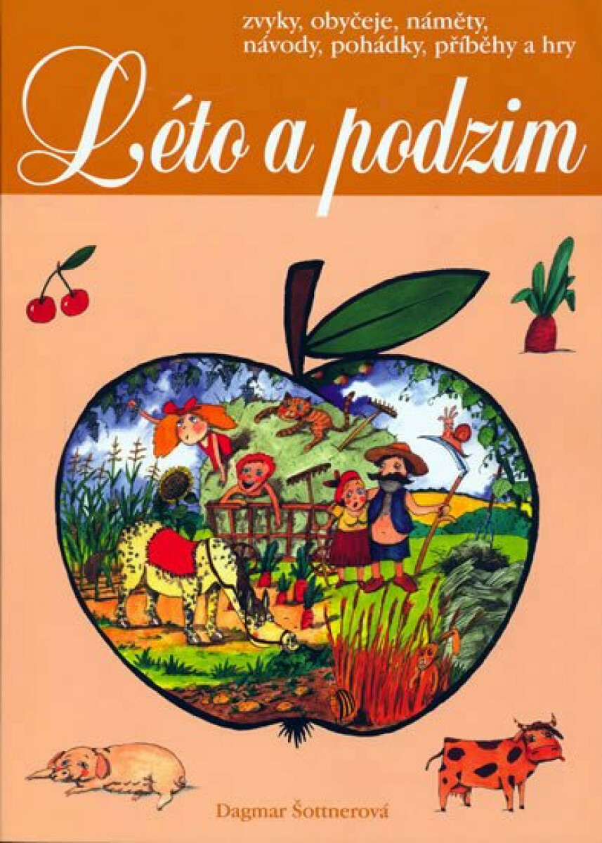 Léto a podzim - Dagmar Šottnerová