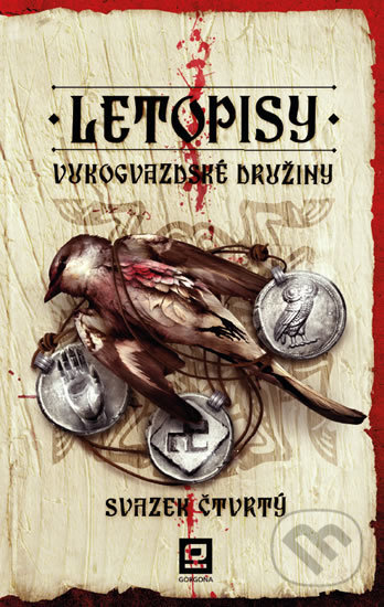Letopisy Vukogvazdské družiny 4