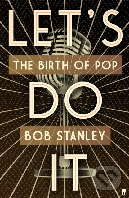 Let's Do It (The Birth of Pop)