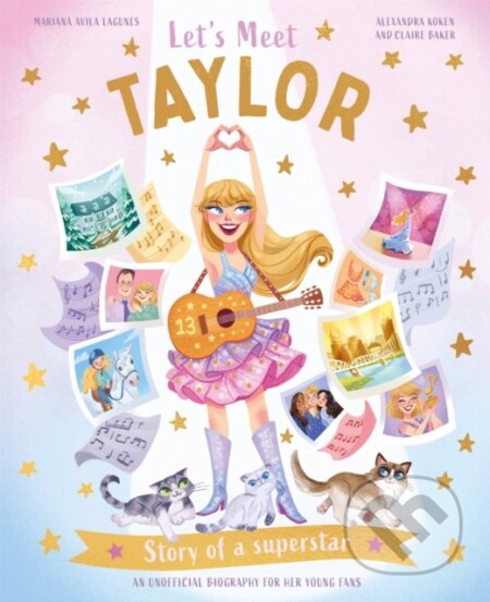 Let's Meet Taylor (Story of a superstar)