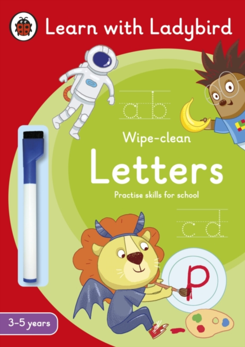 Letters: A Learn with Ladybird Wipe-Clean Activity Book 3-5 years