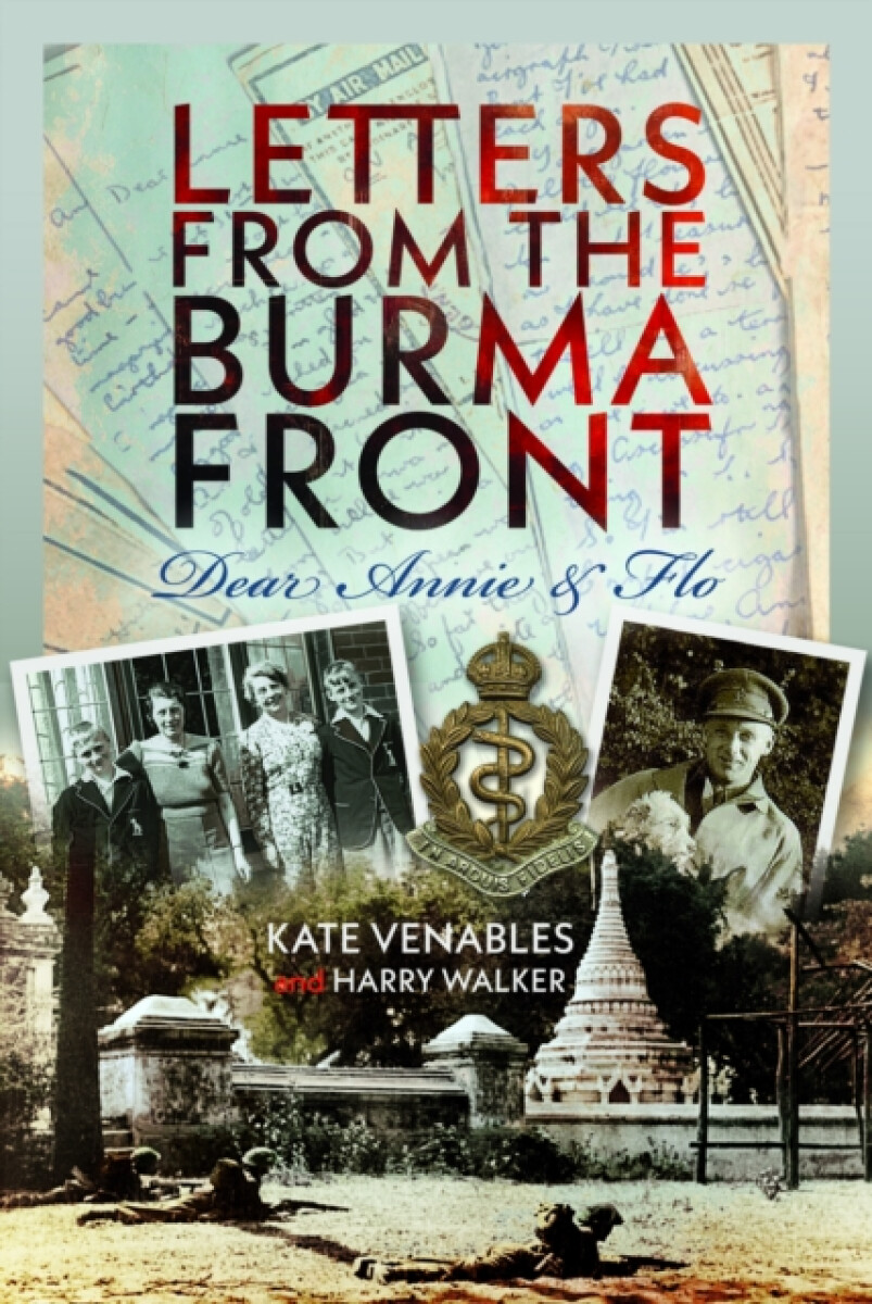 Letters from the Burma Front