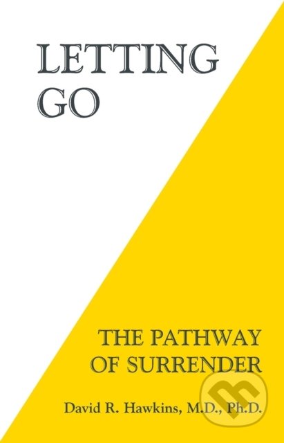 Letting Go (The Pathway of Surrender)