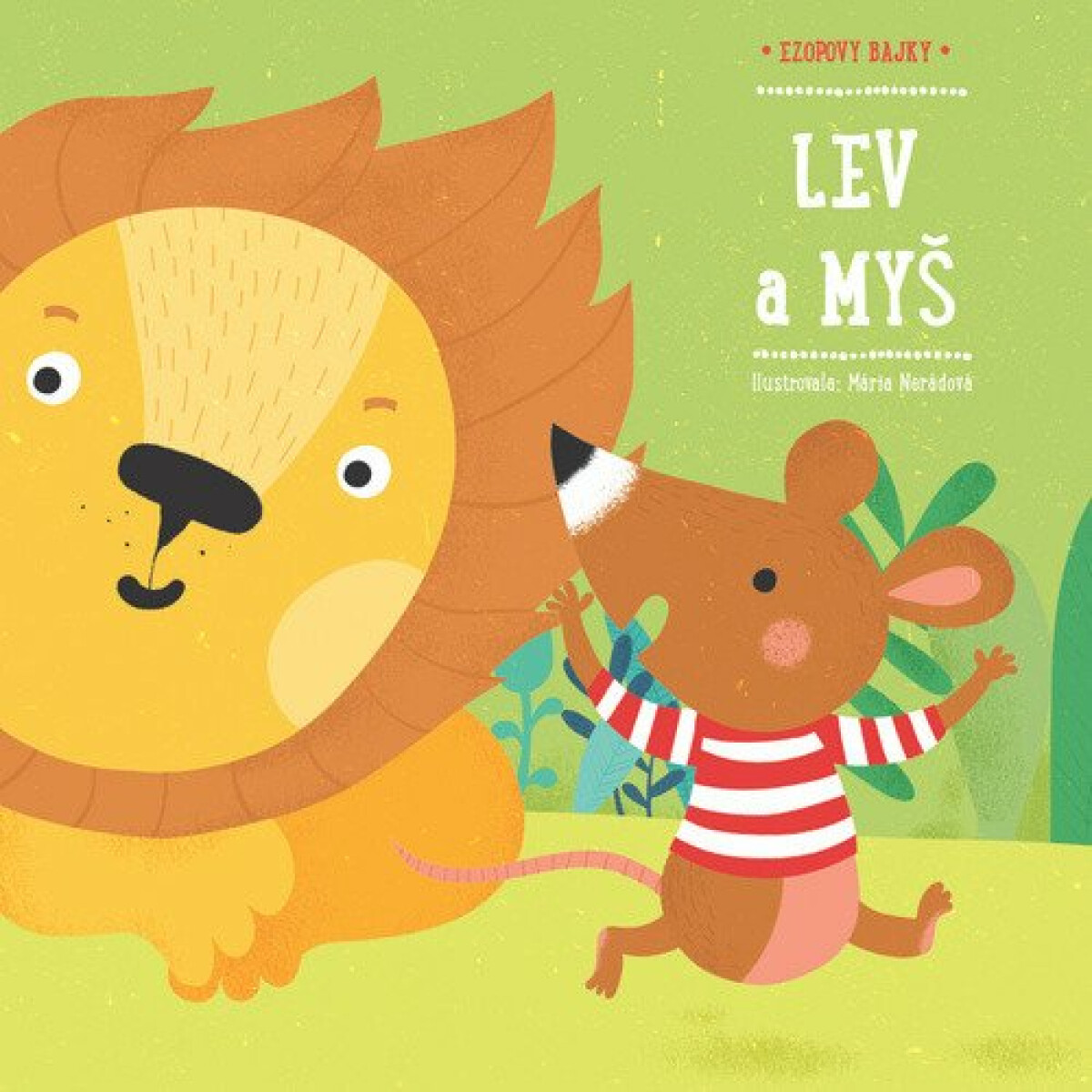 Lev a myš - Mária Nerádová