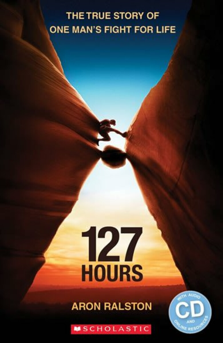 Level 3: 127 Hours+CD (Secondary ELT Readers)