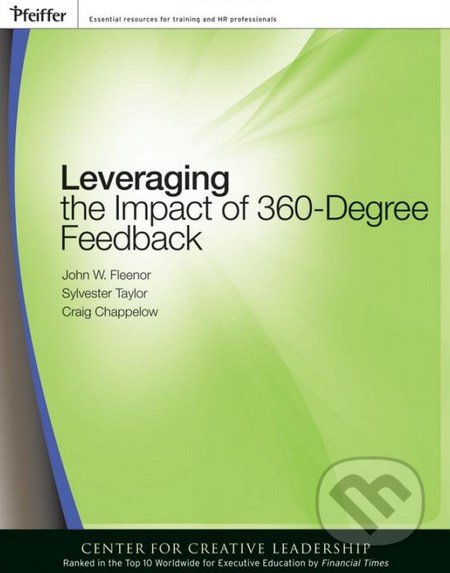Leveraging the Impact of 360-Degree Feedback