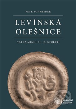 Levínská Olešnice. Nález mincí ze 13. století
