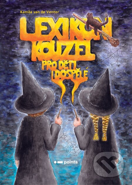 Lexikon kouzel pro děti i dospělé