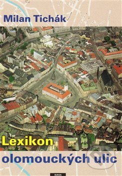 Lexikon olomouckých ulic