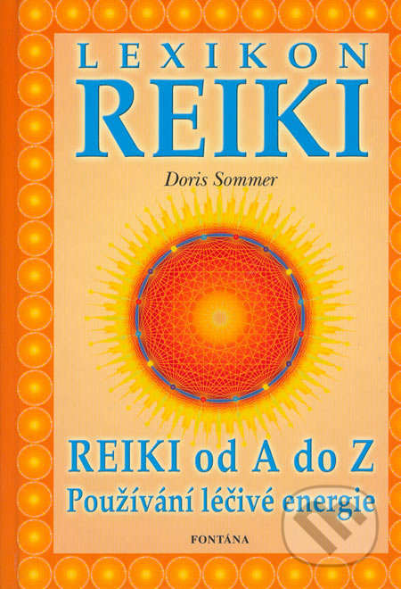 Lexikon Reiki (Reiki od A do Z